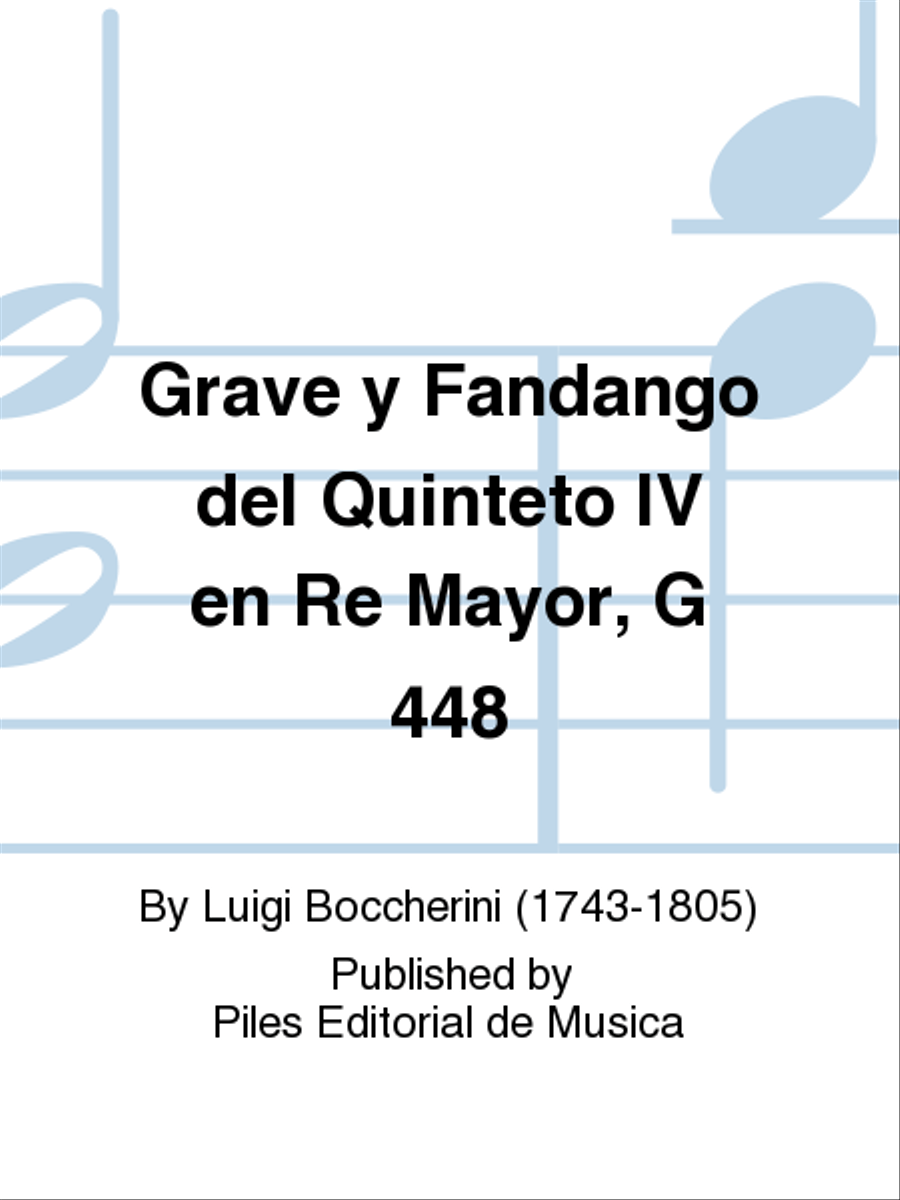 Grave y Fandango del Quinteto IV en Re Mayor, G 448