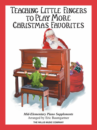 Book cover for Teaching Little Fingers to Play More Christmas Favorites – Book Only