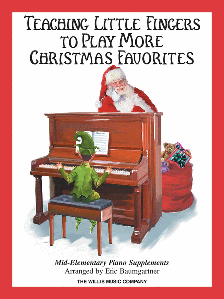 Teaching Little Fingers to Play More Christmas Favorites – Book Only image number null