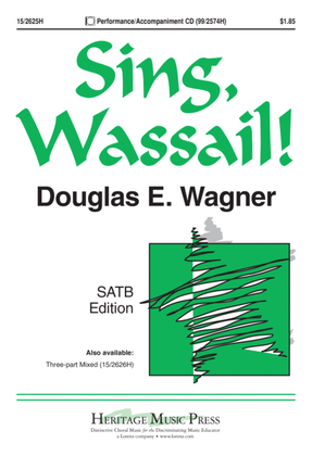 Sing, Wassail!
