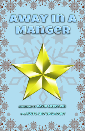 Book cover for Away in a Manger, Jazz Style, for Flute and Viola Duet