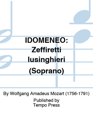 Book cover for IDOMENEO: Zeffiretti lusinghieri (Soprano)