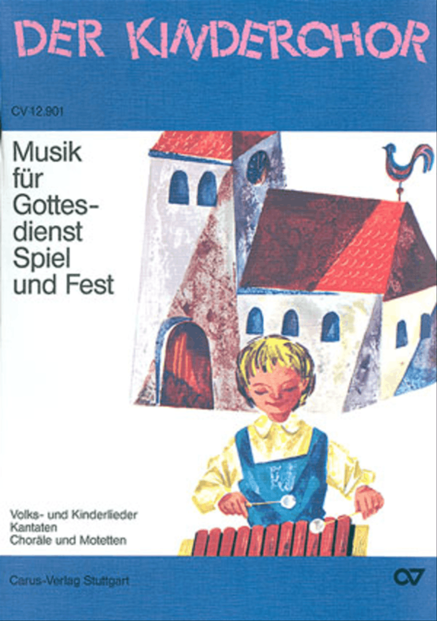 Musik fur Gottesdienst, Spiel und Fest