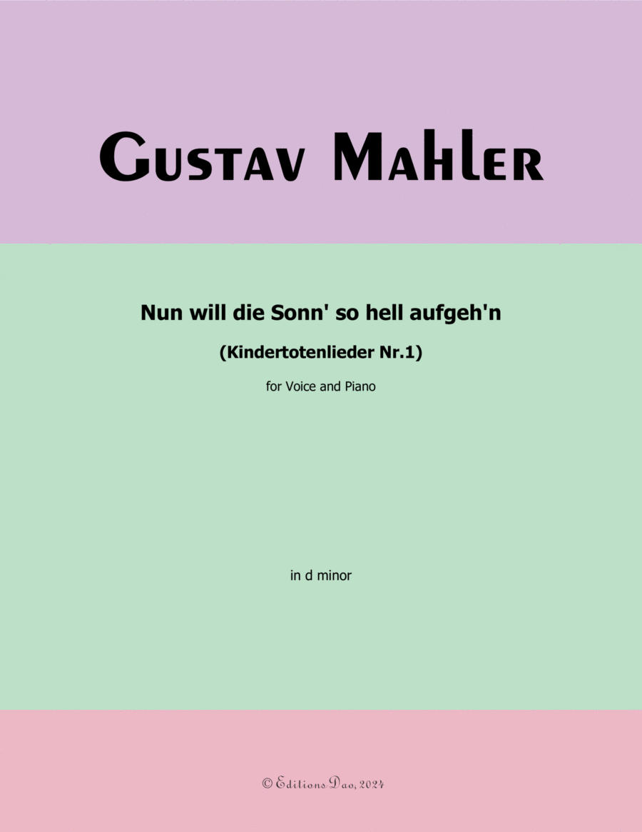 Nun will die Sonn so hell aufgehn, by Mahler, in d minor Piano, Vocal scores gallery preview page 1