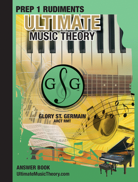 Ultimate Music Theory Prep 1 Rudiments Answer Book