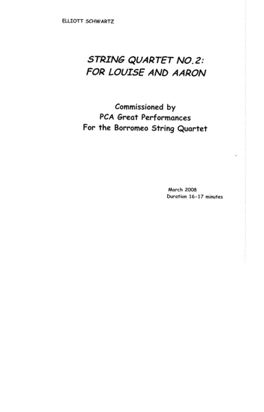 [Schwartz] String Quartet No. 2: For Louise and Aaron