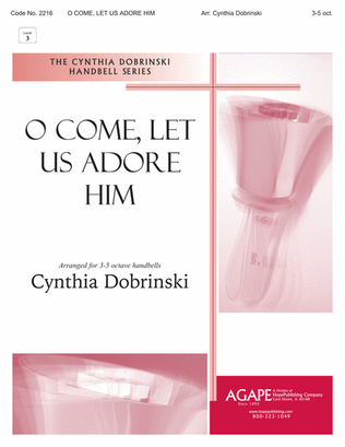 Book cover for O Come, Let Us Adore Him