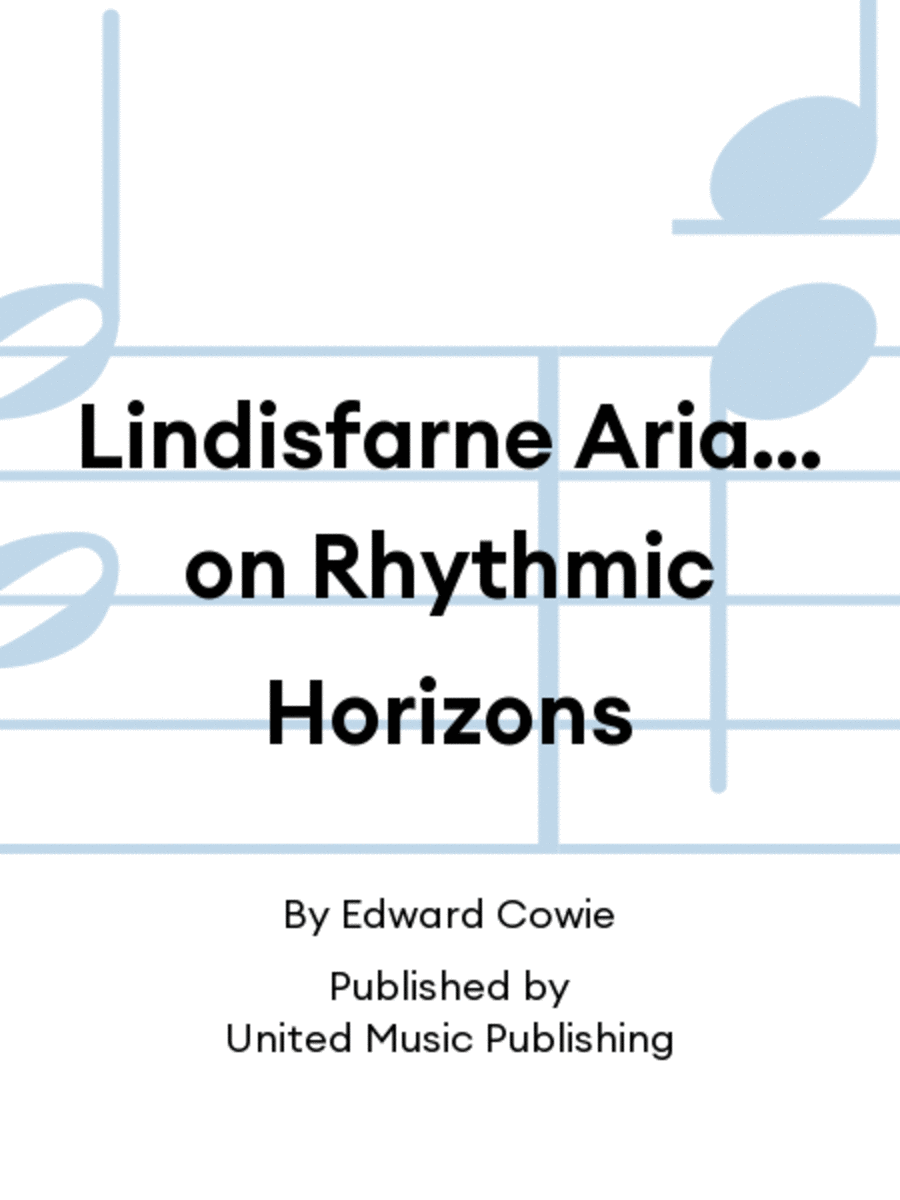 Lindisfarne Aria… on Rhythmic Horizons Soprano Saxophone scores gallery preview page 1
