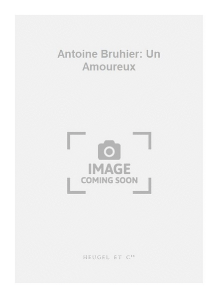 Antoine Bruhier: Un Amoureux Recorder - Sheet Music
