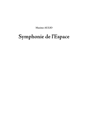 Symphonie de l Espace (Symphony of Space) - SCORE (complete symphony)