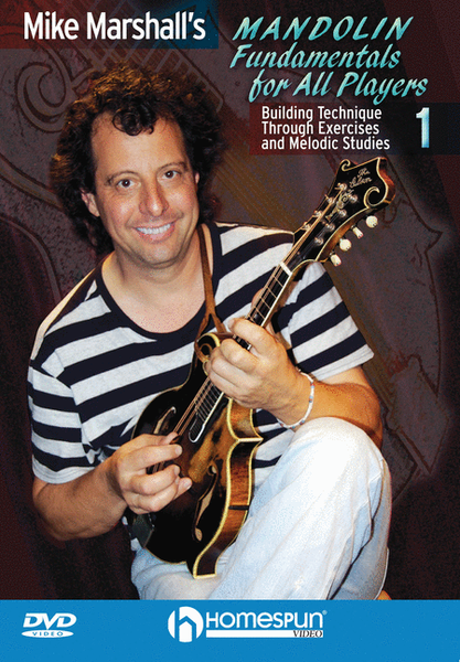 Mike Marshall's Mandolin Fundamentals for All Players