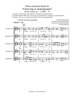 Three selections based on "Christ lag in Todesbanden" (French Horn Quintet)
