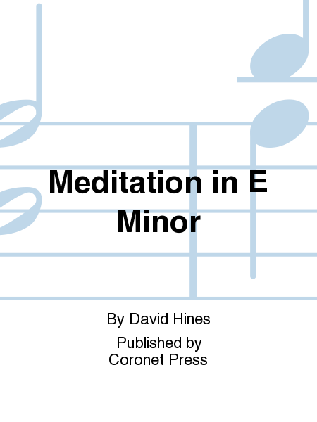 Meditation in E Minor