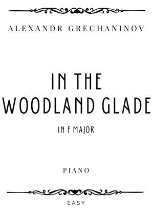Book cover for Grechaninov - In the Woodland Glade in F Major - Easy