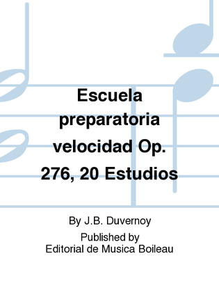 Book cover for Escuela preparatoria velocidad Op. 276, 20 Estudios