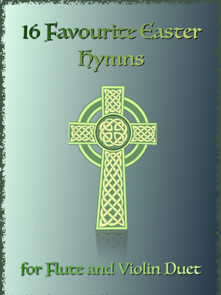 Book cover for 16 Favourite Easter Hymns for Flute and Violin Duet