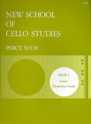Book cover for New School of Cello Studies. Book 2