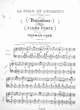La Fille Du Regiment. Divertissement With Variations for the Piano Forte