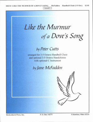 Like the Murmur of a Dove's Song