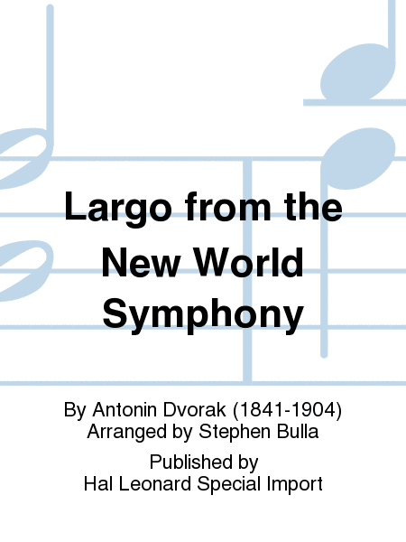 Largo from the New World Symphony