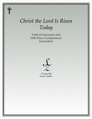 Book cover for Christ The Lord Is Risen Today (treble Eb instrument solo)
