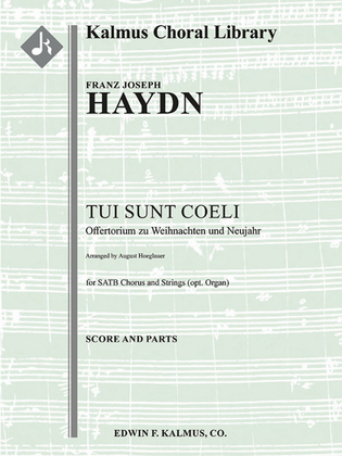 Tui Sunt Coeli -- [Aus dem Danklied zu Gott, Hob. XXVc -- 8, for SATB Chorus/Keyboard]
