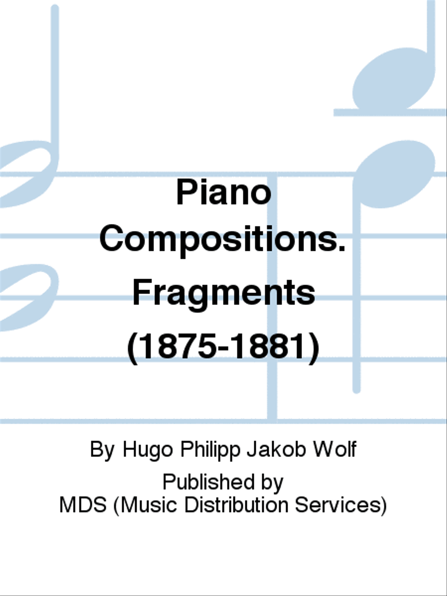 Piano Compositions. Fragments (1875-1881) Piano Solo scores gallery preview page 1