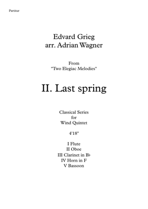 Book cover for Two Elegiac Melodies "II. Last spring" (Edvard Grieg) Wind Quintet arr. Adrian Wagner