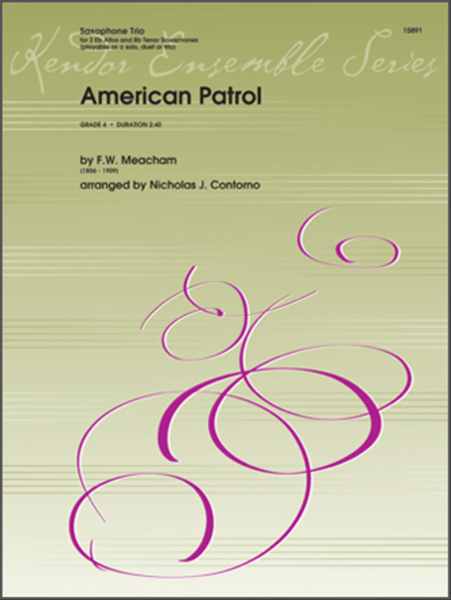 American Patrol American Patrol Alto Saxophone scores gallery preview page 1