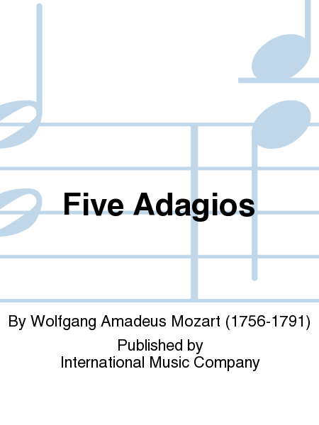 Five Adagios transcribed and edited by Graham Bastable