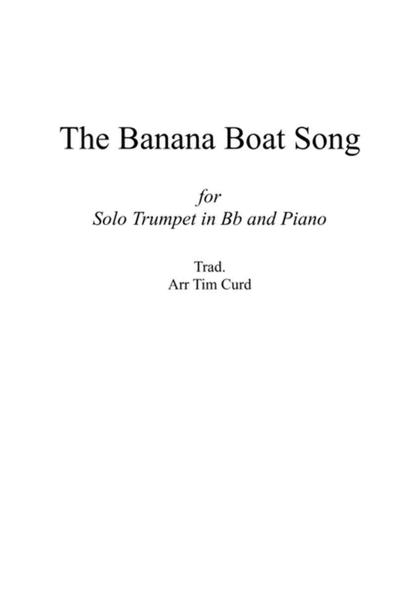The Banana Boat Song. For Solo Trumpet in Bb and Piano image number null