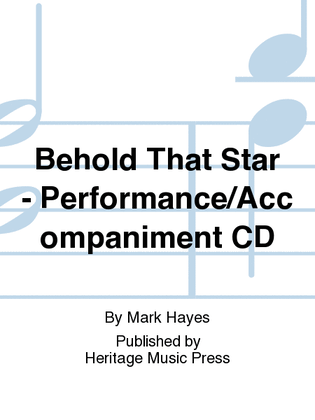Book cover for Behold That Star - Performance/Accompaniment CD
