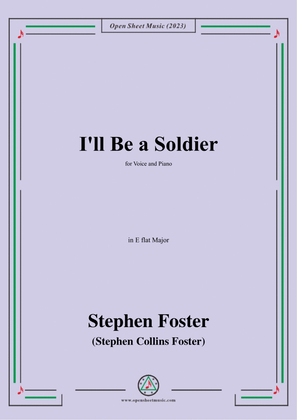 S. Foster-I'll Be a Soldier,in E flat Major