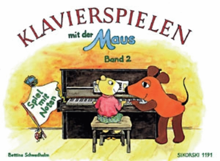 Klavierspielen Mit Der Maus -bd 2: Spiel Mit Noten-