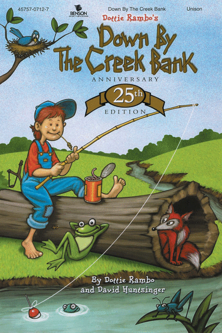 Down by the Creek Bank – 25th Anniversary Edition