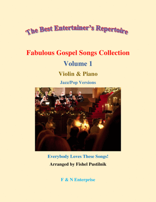 "Fabulous Gospel Songs Collection" for Violin and Piano-Volume 1-Video