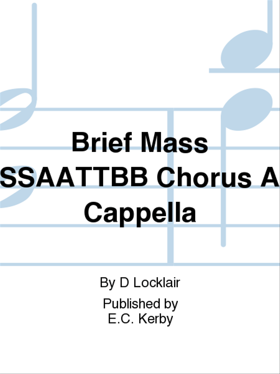 Brief Mass SSAATTBB Chorus A Cappella SSAATTBB scores gallery preview page 1