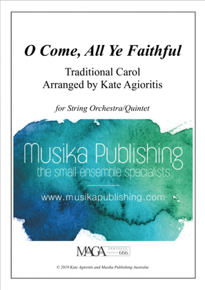 Book cover for O Come, All Ye Faithful - for String Quintet/String Orchestra