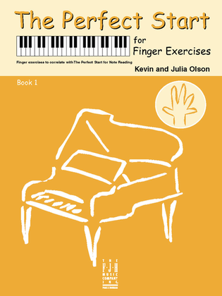 Book cover for The Perfect Start for Finger Exercises, Book 1