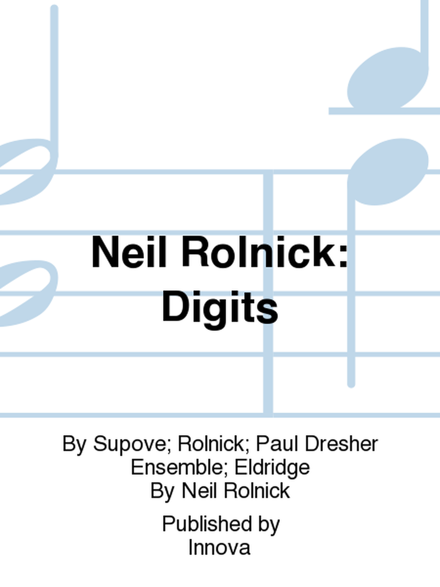 Neil Rolnick: Digits
