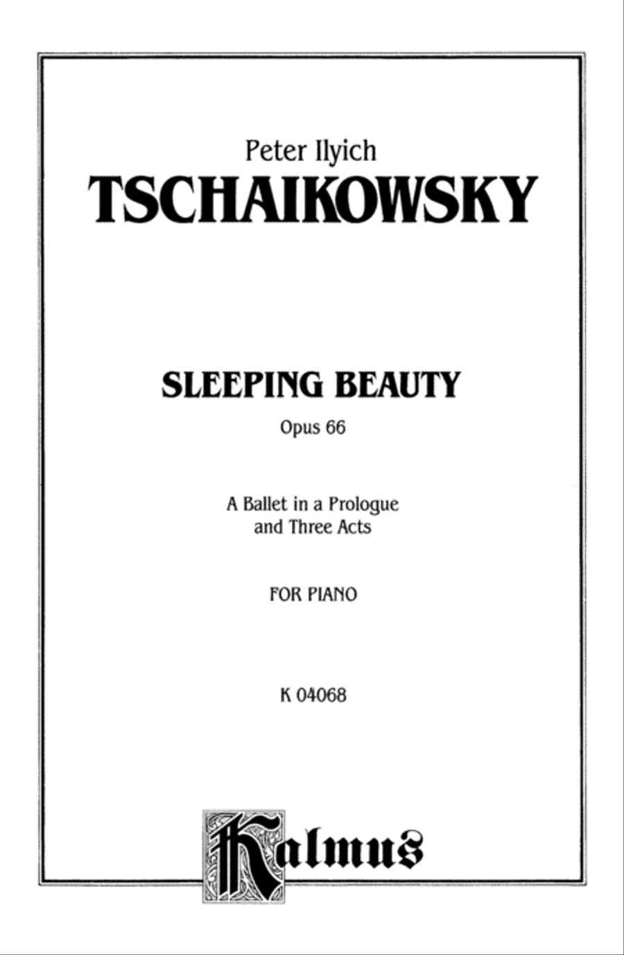 The Sleeping Beauty, Op. 66 (Complete)