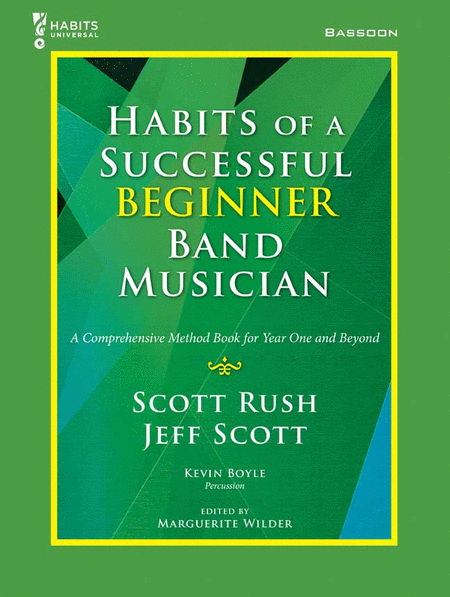 Habits of a Successful Beginner Band Musician - Bassoon