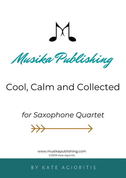Cool, Calm and Collected - for Saxophone Quartet image number null