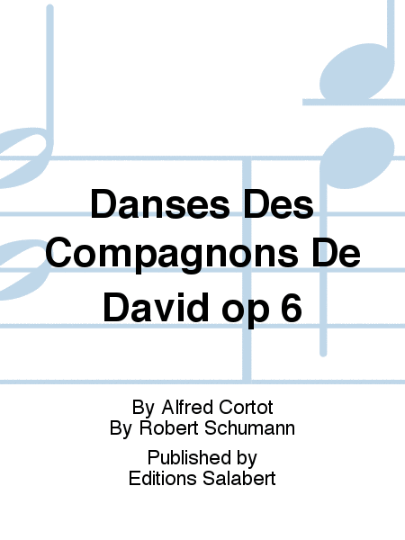 Davidsbundler Tanze Op.6