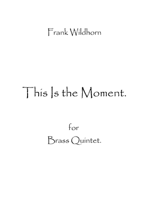 Book cover for This Is The Moment