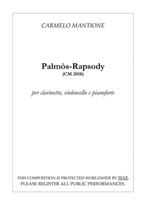 Palmòs-Rhapsody (CM 2018) Complete Score and parts