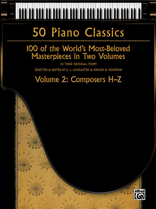 Book cover for 50 Piano Classics -- Composers H-Z, Volume 2