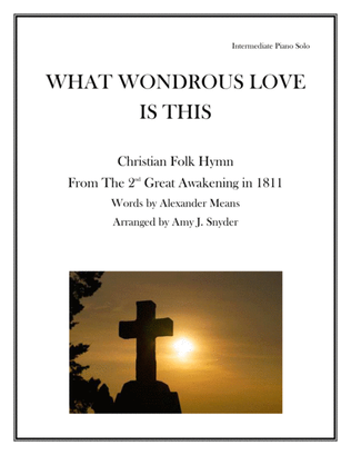 Book cover for What Wondrous Love Is This, piano solo