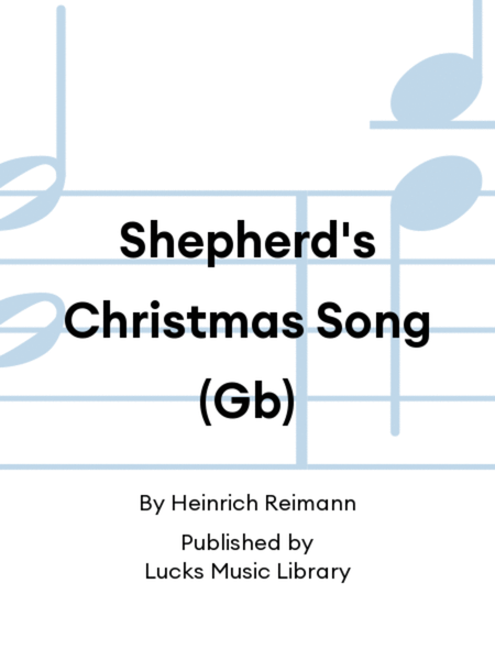 Shepherd's Christmas Song (Gb)