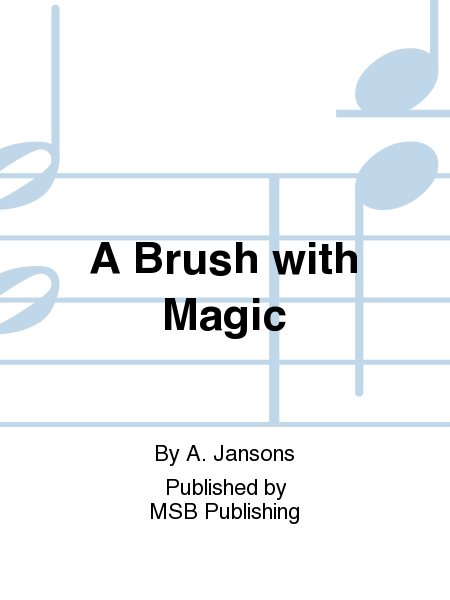 A Brush with Magic